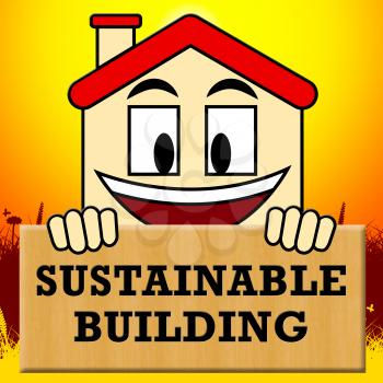 Sustainable Building Showing Green Construction 3d Illustration