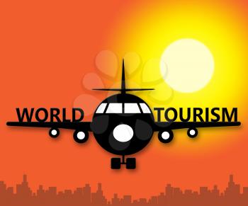 World Tourism Plane Showing Go On Leave 3d Illustration