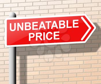 Unbeatable Price Sign Means Best Deal 3d Illustration