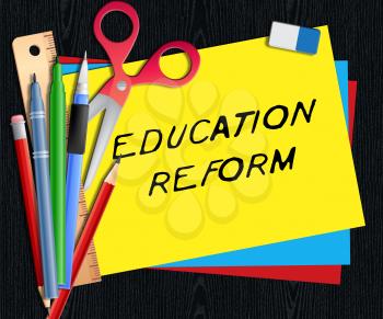 Education Reform Showing Changing Learning 3d Illustration