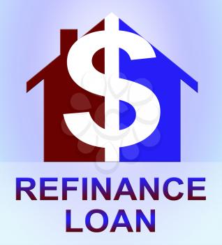 Refinance Loan Dollar Icon Represents Equity Mortgage 3d Illustration