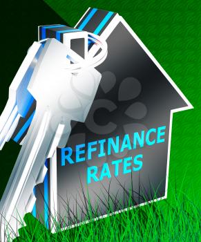 Refinance Rates Keys Represents Equity Mortgage 3d Rendering