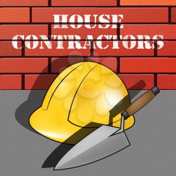 House Contractors Builder Hat Shows Home Builders 3d Illustration