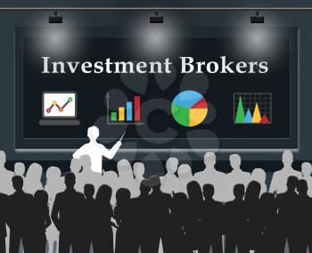Investment Brokers Meaning Agent Investing 3d Illustration