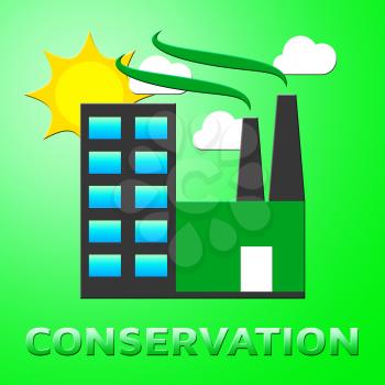 Conserve Factory Represents Natural Preservation 3d Illustration