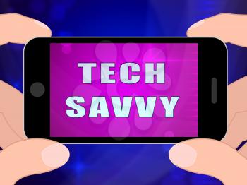 Tech Savvy Digital Computer Expert 2d Illustration Means Hitech Smart Professional Technical Expertise