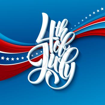 American Independence Day lettering design. A template background for greeting cards, posters, leaflets and brochure. Vector illustration EPS10