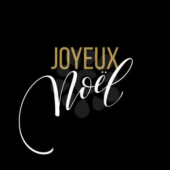 Merry Christmas card template with greetings in french language. Joyeux noel. Vector illustration EPS10