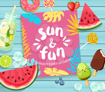 Sun and Fun lettering on blue wooden background with tropical leaves, watermelon, detox, ice, donut, ice cream, lime and candy. Vector Illustration.