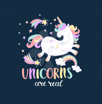 Lettering Unicorn are real with stars, rainbow and shooting stars. Vector illustration for you design, print.