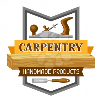 Carpentry label with jointer and saw. Emblem for forestry and lumber industry.