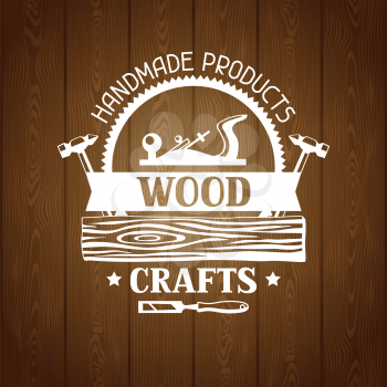 Wood crafts label with log and jointer. Emblem for forestry and lumber industry.