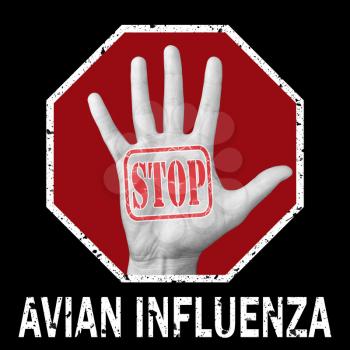 Stop avian influenza conceptual illustration. Open hand with the text stop avian influenza. Global problem