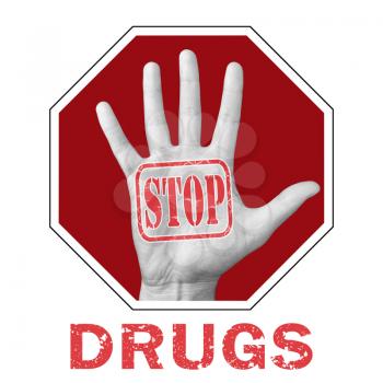 Stop drugs conceptual illustration. Open hand with the text stop drugs. Social problem