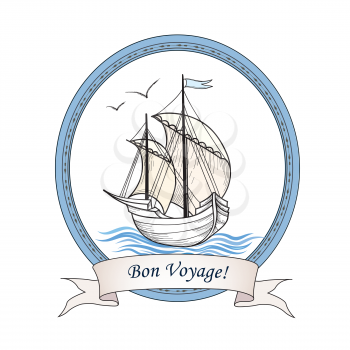 Sailing ship. Summer holiday Bon Voyage card. Sail boat transport.  Marine travel. Yacht sign