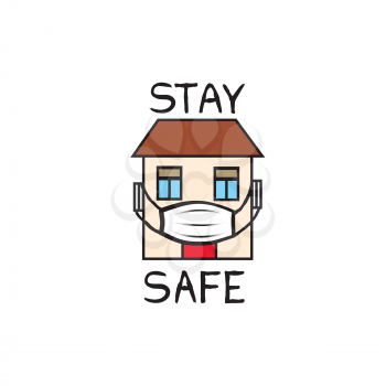 Quarantine sign. Virus epidemic safety design illustration. Creative symbol with house, wearing medical mask and lettering Stay home, Stay safe over white background.