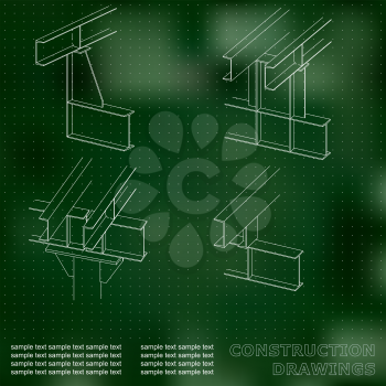 3D metal construction. The beams and columns. Cover, background for inscriptions. Construction drawings. Green. Points