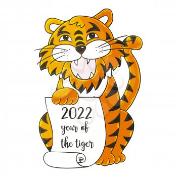 Symbol of 2022. Vector illustration with tiger in hand draw style. New Year 2022. The tiger sits and holds a scroll. Cartoon animal for cards