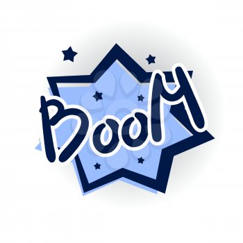 Vector bubble icon speech phrase. Comics book balloon. boom, bang, star lettering, cartoon exclusive font label tag expression, sounds illustration with shadow. Comic text sound effects.