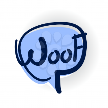 Comics book balloon. Woof, dog, bark lettering, cartoon exclusive font label tag expression, sounds illustration with shadow. Comic text sound effects. Vector bubble icon speech phrase.