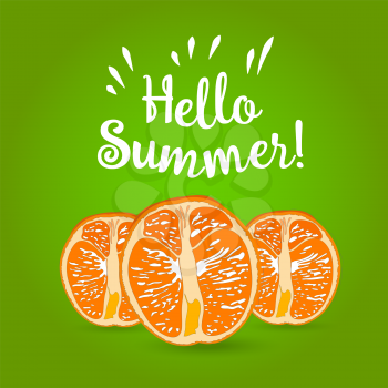 Hello Summer Inscription over orange. Vector orange isolated on white background.