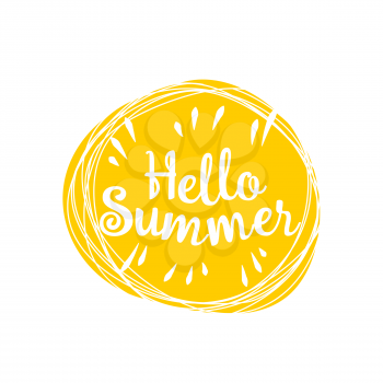 Phrase Hello summer in the sun on a white background. Vector lively hand drawn picture. Motivation.