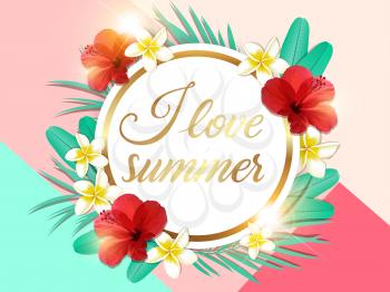 Abstract summer tropical background with green palm leaves and red hibiscus flowers. I love summer lettering. 