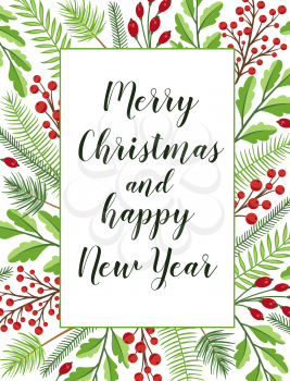 Decorative festive Christmas greeting card with evergreen plants and lettering on a white background. Christmas and New year design.