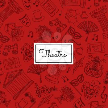 Vector doodle theatre elements background illustration with place for text