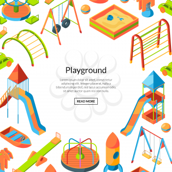 Vector isometric playground objects background with place for text illustration. Happy childhood background