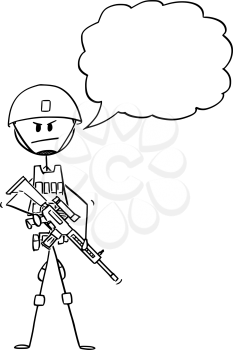 Vector cartoon stick figure drawing conceptual illustration of modern army soldier in camouflage vest and helmet and armed with rifle. Empty speech bubble for your text.