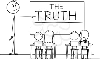 Vector cartoon stick figure drawing conceptual illustration of teacher in classroom with marker in hand pointing at the truth word written on whiteboard.
