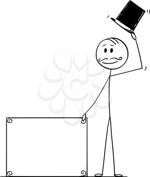 Cartoon stick figure drawing conceptual illustration of greeting gentleman, man or businessman with retro top hat, mustache holding empty sign for your text.