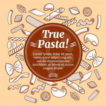 Italian cuisine food, restaurant flyer vector template. Banner true pasta, illustration of italian traditional pasta menu