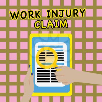 Writing note showing Work Injury Claim. Business photo showcasing Medical care reimbursement Employee compensation.