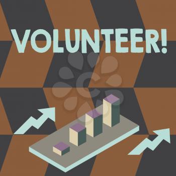 Writing note showing Volunteer. Business concept for Volunteering individual for greater social cause serving others Clustered 3D Bar Chart Graph in Perspective with Two Arrows