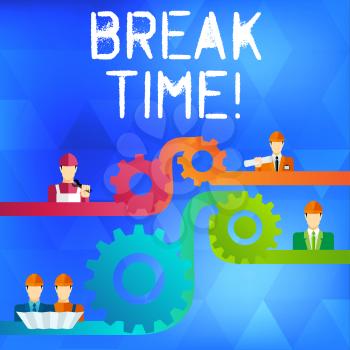 Text sign showing Break Time. Business photo text scheduled time when workers stop working for brief period Cog Gear Setting Icon Connecting Men from Different Professional Character