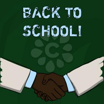 Word writing text Back To School. Business photo showcasing Right time to purchase schoolbag, pen, book, stationary Businessmen Shaking Hands Firmly as Gesture Form of Greeting and Agreement