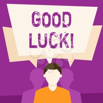 Text sign showing Good Luck. Business photo showcasing used praising demonstrating or group for something done good way Faceless Man has Two Shadows Each has Their Own Speech Bubble Overlapping