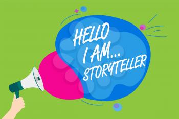 Handwriting text Hello I Am... Storyteller. Concept meaning introducing yourself as novels article writer Man holding Megaphone loudspeaker screaming talk colorful speech bubble