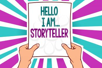 Word writing text Hello I Am... Storyteller. Business concept for introducing yourself as novels article writer Man holding paper important message remarkable blue purple rays bright idea