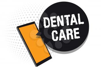Conceptual hand writing showing Dental Care. Business photo text maintenance of healthy teeth or to keep it clean for future Cell phone receiving messages chats information using applications