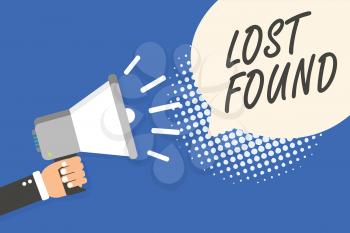 Conceptual hand writing showing Lost Found. Business photo text Things that are left behind and may retrieve to the owner Man holding megaphone loudspeaker speech bubble blue background