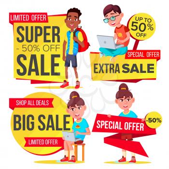 Big Sale Banner Set Vector. School Children, Pupil. Kids School Shopping. Half Price Colorful Stickers. Mega Sale Poster Design. Discount And Promotion. Isolated Illustration