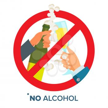 No Alcohol Symbol Vector. Ban Liquor Label. Isolated Flat Cartoon Illustration