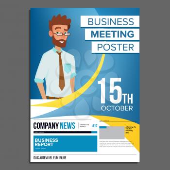 Business Meeting Poster Vector. Businessman. Layout Template. Presentation Concept. Corporate Banner. A4 Size. Flat Cartoon Illustration
