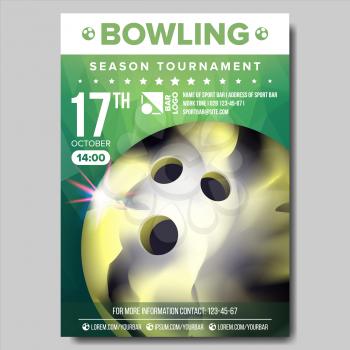 Bowling Poster Vector. Banner Advertising. Sport Event Announcement. Ball. A4 Size. Announcement, Game, League Design Championship Label Illustration