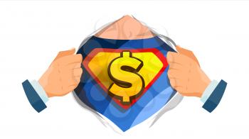 Dollar Sign Vector. Superhero Open Shirt With Shield Badge. Isolated Cartoon Comic Illustration