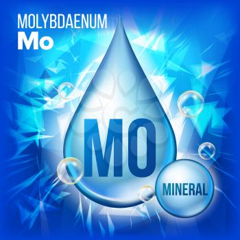 Mo Molybdaenum Vector. Mineral Blue Drop Icon. Vitamin Liquid Droplet Icon. Substance For Beauty, Cosmetic, Heath Promo Ads Design. 3D Mineral Complex Chemical Formula. Illustration