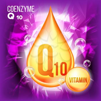 Vitamin Q10 Coenzyme Vector. Organic Vitamin Gold Drop Icon. Medicine Liquid, Golden Substance. For Beauty, Cosmetic, Heath Promo Ads Design. Drip 3D Complex. Illustration